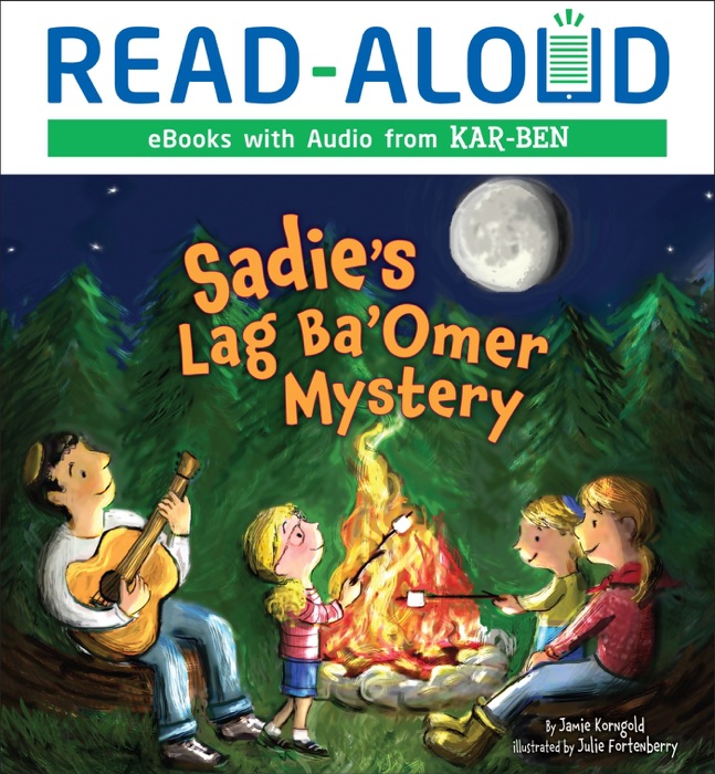 Sadie's Lag Ba'Omer Mystery (Enhanced Edition)