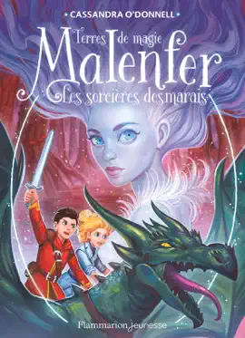 Read: Malenfer - Terres de magie (Tome 4) - Les Sorcières Book des marais