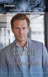 CLAIMED: ONE WIFE - Meredith Webber