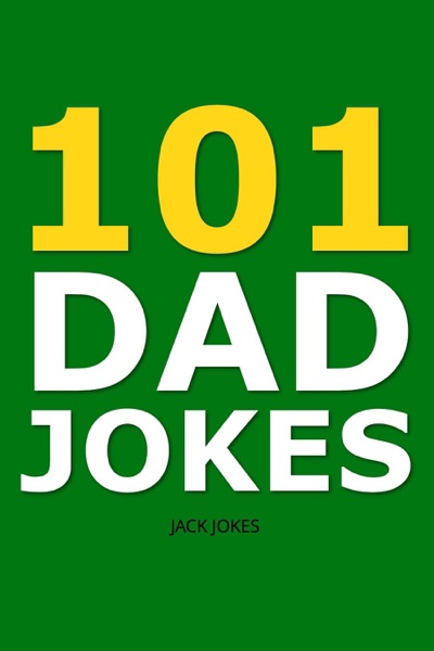 101 Dad Jokes