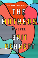 Brit Bennett - The Mothers artwork