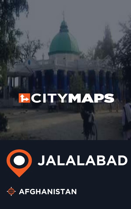 City Maps Jalalabad Afghanistan