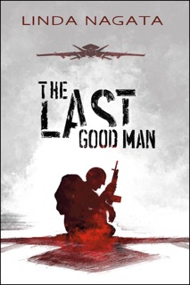 The Last Good Man by Linda Nagata