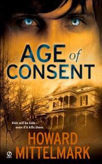 Age of Consent by Howard Mittelmark