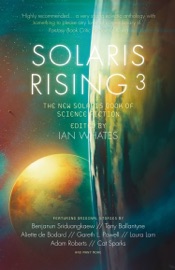 Solaris Rising 3 - Ian Whates
