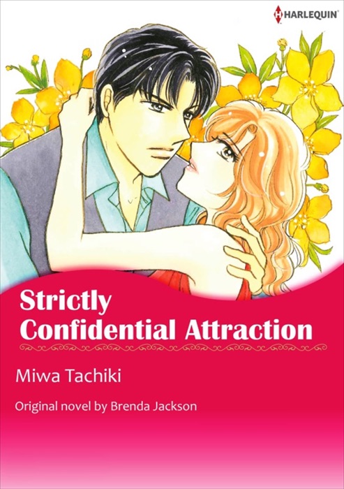 Strictly Confidential Attraction