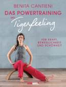 Powertraining mit Tigerfeeling - Benita Cantieni