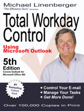 Total Workday Control Using Microsoft Outlook - Michael Linenberger Cover Art