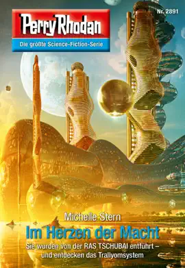 Read: Perry Rhodan 2891: Im Herzen der Macht Book
