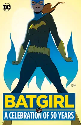 Read: Batgirl: A Celebration of 50 Years Book