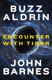 Encounter with Tiber - Buzz Aldrin & John Barnes
