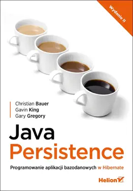 Read: Java Persistence. Programowanie Book aplikacji bazodanowych w Hibernate. Wydanie II