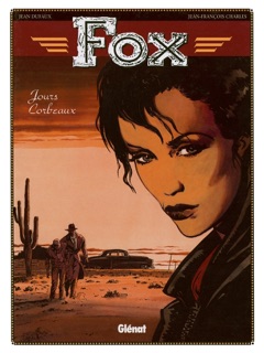 Fox - Tome 06 by Jean Dufaux & Jean-François Charles