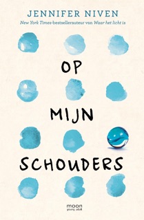 Op mijn schouders by Jennifer Niven
