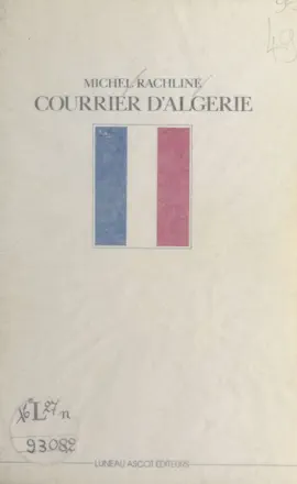 Read: Courrier d'Algérie Book : 1955-1956