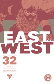 East Of West #32 - Jonathan Hickman & Nick Dragotta