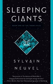 Sleeping Giants - Sylvain Neuvel