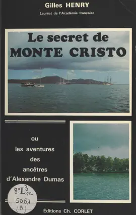 Read: Le secret de Monte Cristo ou Les aventures Book des ancêtres d'Alexandre Dumas