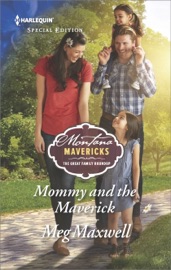 Mommy and the Maverick - Meg Maxwell