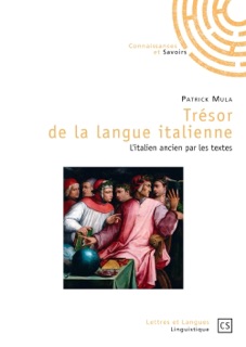 Trésor de la langue italienne by Patrick Mula