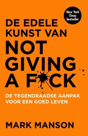Download De edele kunst van not giving a f*ck