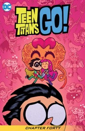 Teen Titans Go! (2013-) #40 - Heather Nuhfer, P.C. Morrissey & Jeremy Lawson