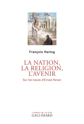 Read: La Nation, la religion, l'avenir. Sur les Book traces d'Ernest Renan