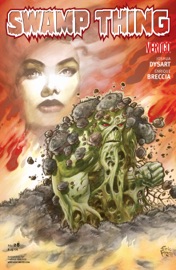 Swamp Thing (2004-) #28 - Joshua Dysart & Enrique Breccia