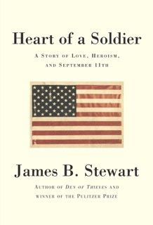 Heart of a Soldier by James B. Stewart