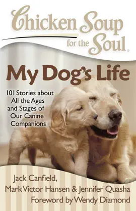 Read: Chicken Soup for the Book Soul: My Dog's Life