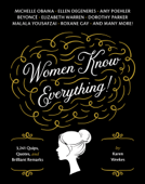 Women Know Everything! - Karen Weekes