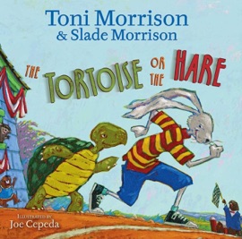 The Tortoise or the Hare - Toni Morrison
