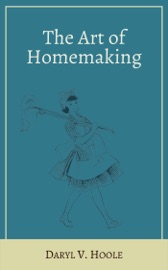 The Art of Homemaking