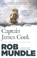 Captain James Cook - Rob Mundle Cover Art