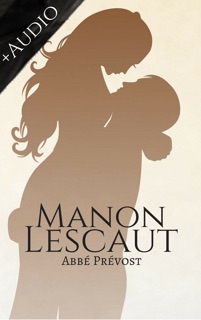 Manon Lescaut (Français) by Abbé Prévost