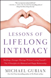 Lessons of Lifelong Intimacy - Michael Gurian