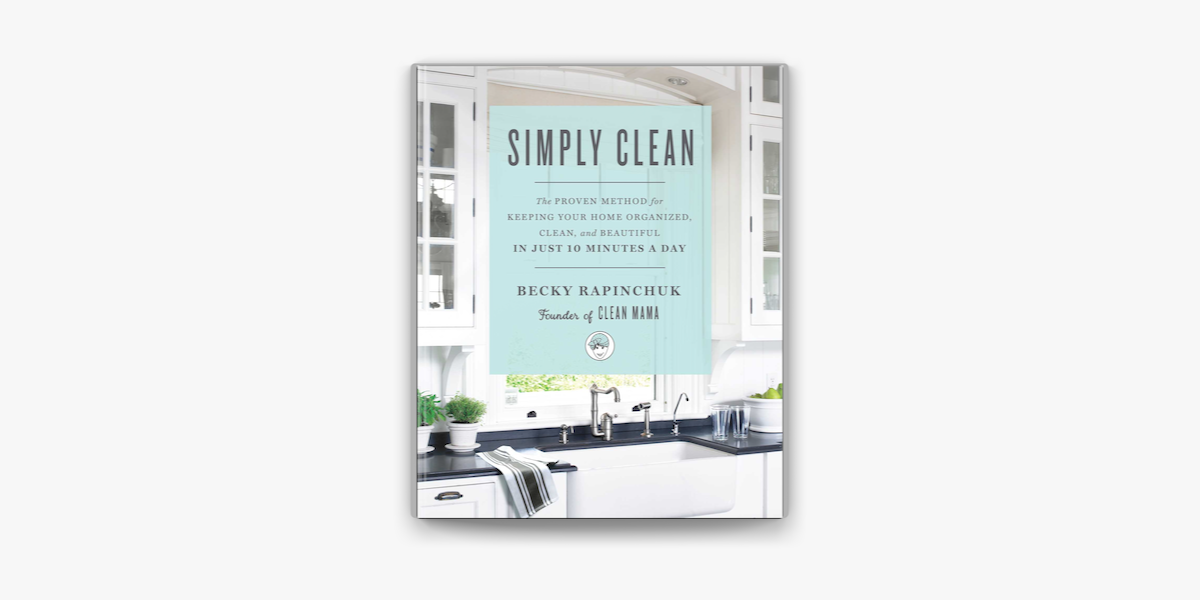 Clean Mama's Guide to a Healthy Home by Becky Rapinchuk