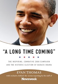 A Long Time Coming - Evan Thomas & Staff of Newsweek