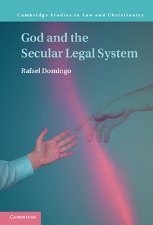 God and the Secular Legal System by Rafael Domingo