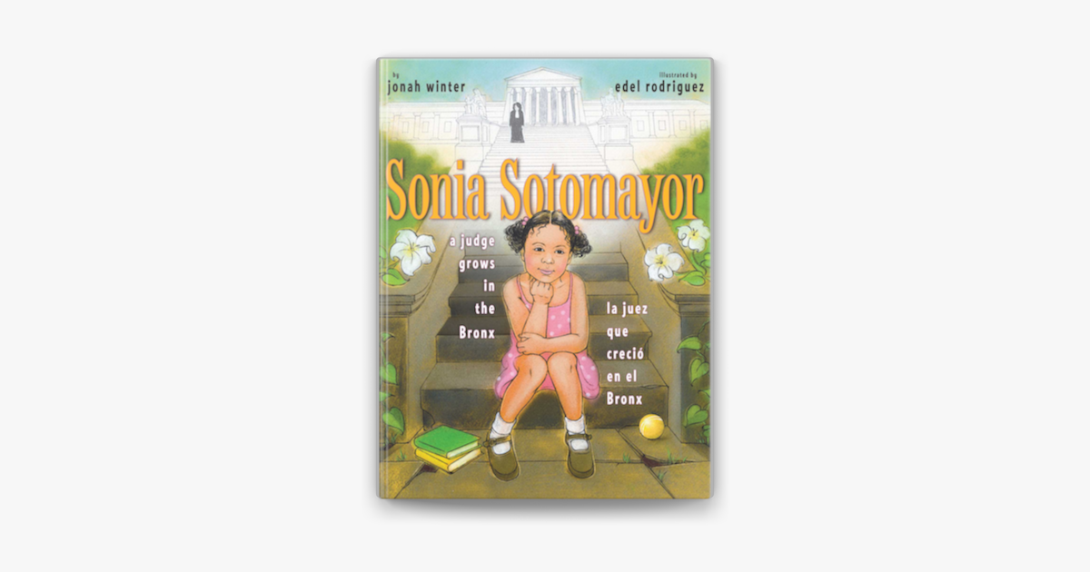 Sonia Sotomayor by Jonah Winter on Apple Books