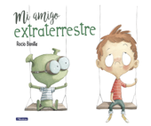 Mi amigo extraterrestre - Rocio Bonilla