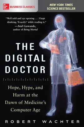 Read: The Digital Doctor: Hope, Hype, and Harm at the Dawn of Medicine’s Computer Book Age
