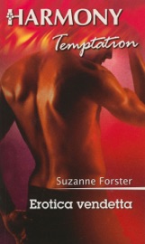 Erotica vendetta - Suzanne Forster