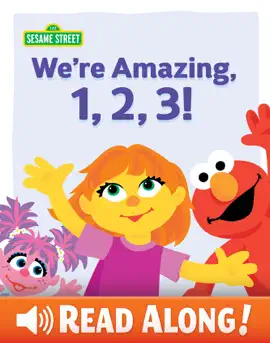 Read: We're Amazing, 1, 2, 3! (Sesame Book Street)