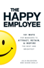 The Happy Employee - Julia McGovern & Susan Shelly
