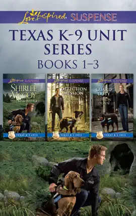 Read: Texas K-9 Unit Series Book Books 1-3