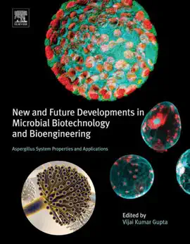 Read: New and Future Developments Book in Microbial Biotechnology and Bioengineering