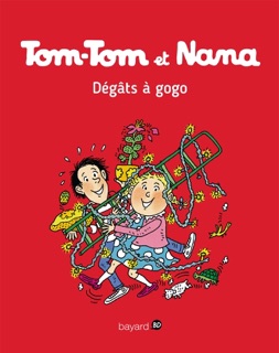 Tom-Tom et Nana, Tome 23 by Jacqueline Cohen, Bernadette Després, Evelyne Reberg & Catherine Viansson Ponte