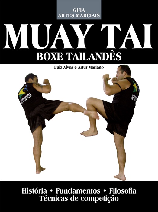 Muay Tai - Guia Artes Marciais Ed.03