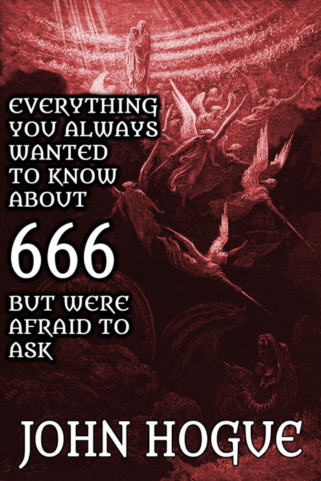 Everything You Always Wanted to Know about 666 but were Afraid to Ask